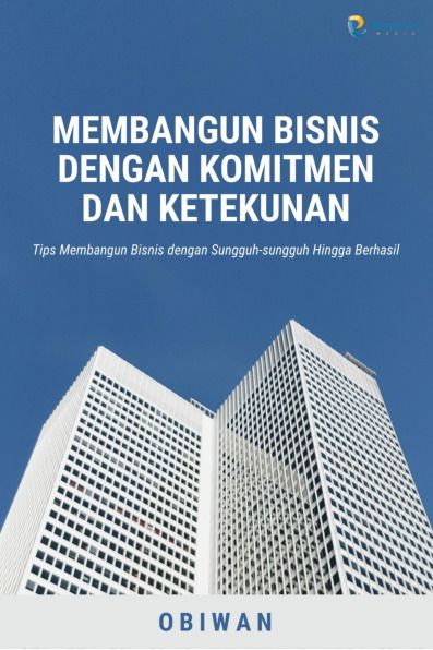 Sampul buku Membangun Bisnis den...